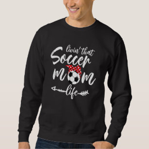 Sweatshirt Vivre Ce Soccer Maman Vie Football Headband Arro