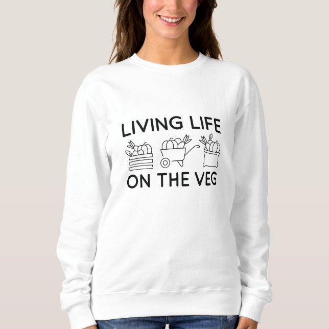 Sweatshirt Vivre La Vie Sur Le Veg (Devant)