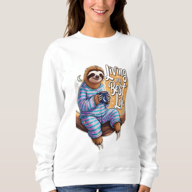 Sweatshirt Vivre ma vie meilleure (Devant)