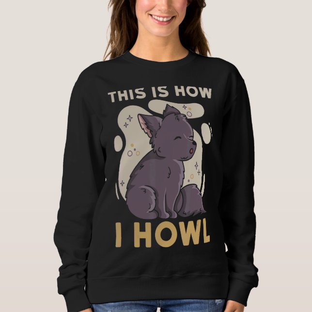 Sweatshirt Voici Comment Je Cite Howf Pour Un Expert Wolf (Devant)