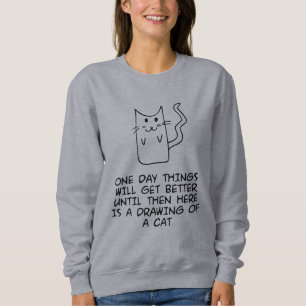 Sweatshirt Voici le dessin d'un chat