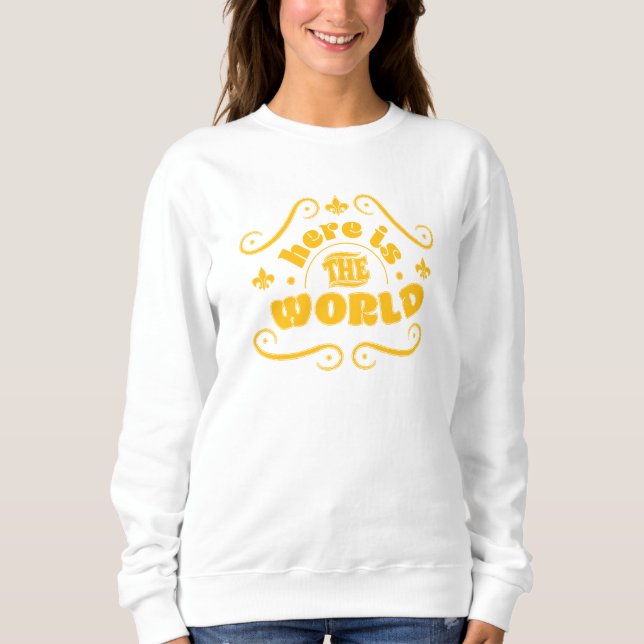 Sweatshirt Voici le monde (Devant)