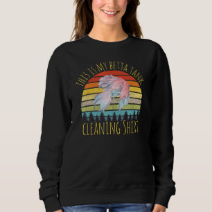 Sweatshirt Voici Mon Aquarium De Nettoyage De Réservoirs Bett