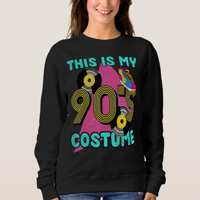 Sweatshirt Voici Mon Costume des années 90 1990 Theme Party V (Devant)