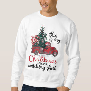 Sweatshirt Voici Mon Film De Noël En Regardant Vintage Red Tr