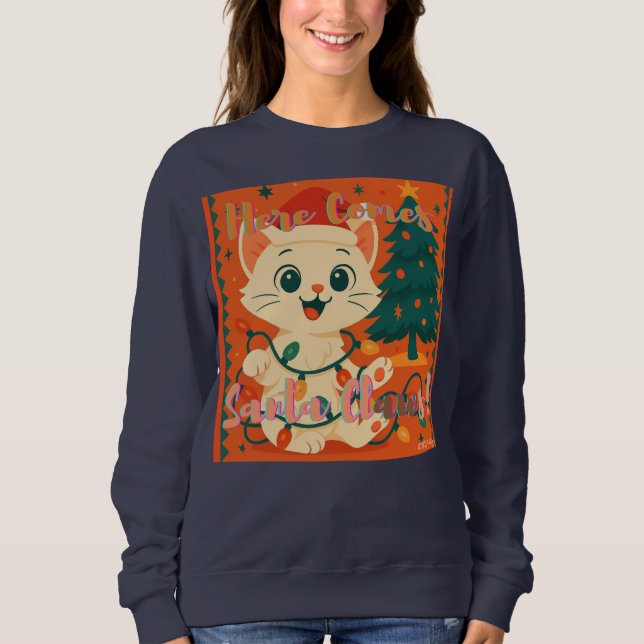 Sweatshirt Voici que vient le Père Clawus ! Drôle de chat de  (Devant)