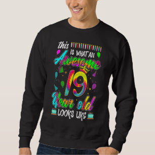 Sweatshirt Voici Quel Magnifique 19ème Anniversaire 19 Ans