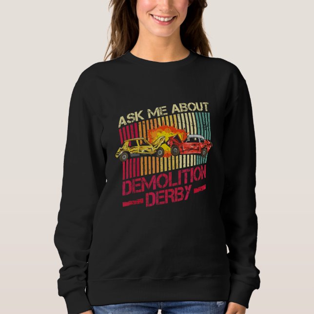 Sweatshirt Voitures de démolition pour une course de démoliti (Devant)