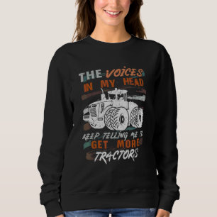 Sweatshirt voix dans ma tête obtenir plus de tracteurs