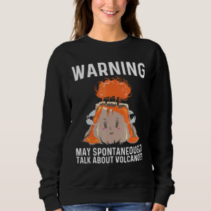 Sweatshirt Volcan cool Pour Hommes Femmes Lava Magma Eruption