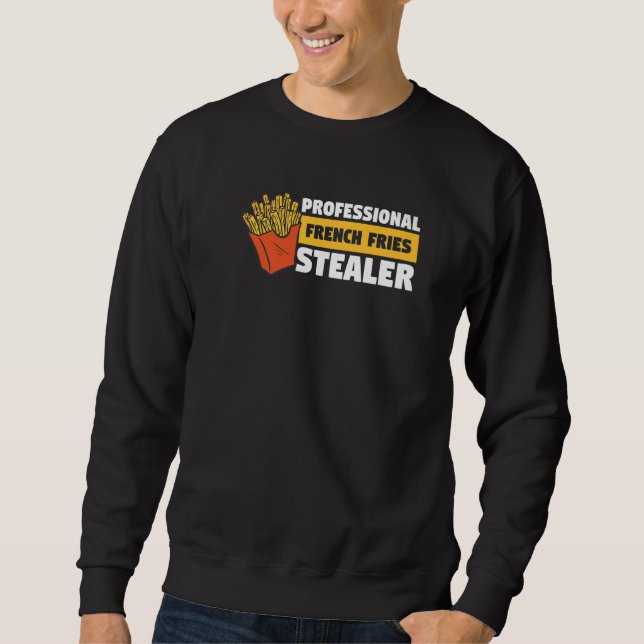 Sweatshirt Voleur de frites professionnel de remise en forme  (Devant)