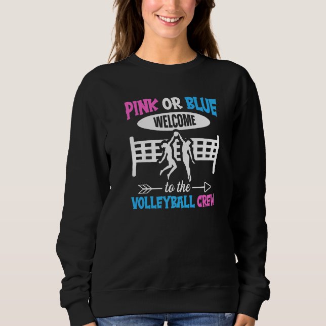 Sweatshirt Volleyball Gender Reveal for a Volleyball (Devant)