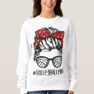 Sweatshirt Volleyball Maman Volleyball Lover Mothers Day Mess