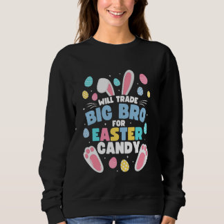 Sweatshirt Vont Échanger Big Brother Pour Pâques Bonbons Amus