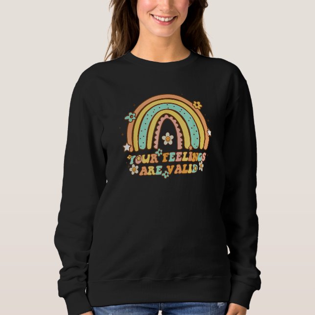 Sweatshirt Vos sentiments sont valides Rétro Arc-en-ciel Sant (Devant)