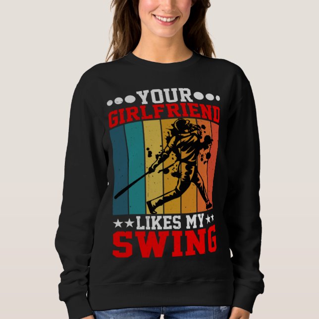 Sweatshirt Votre copine aime mon swing ---- (Devant)