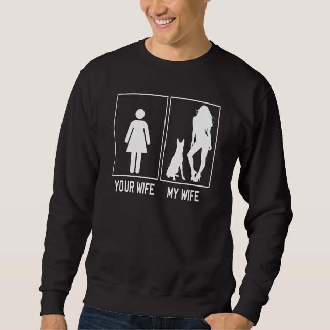 Sweatshirt Votre Femme Ma Femme Belge Malinois Pour Mari (Devant)