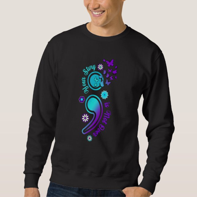 Sweatshirt Votre histoire n'est pas terminée point-virgule Su (Devant)