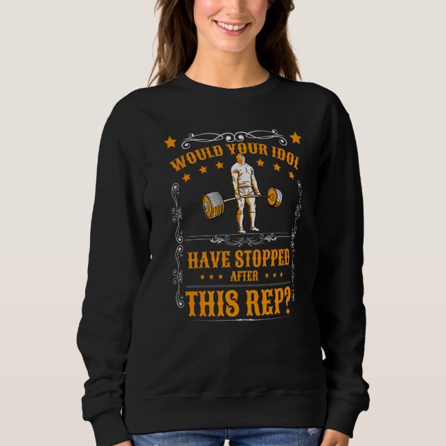 Sweatshirt Votre Idole Musculation Force Athlétisme Culturism (Devant)