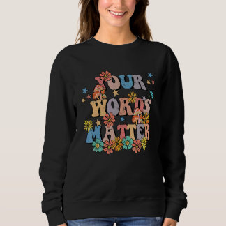 Sweatshirt Votre professeur d'orthophonie Matière Langage 