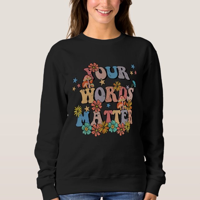 Sweatshirt Votre professeur d'orthophonie Matière Langage  (Devant)