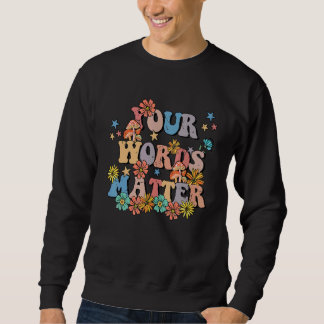 Sweatshirt Votre professeur d'orthophonie Matière Langage 