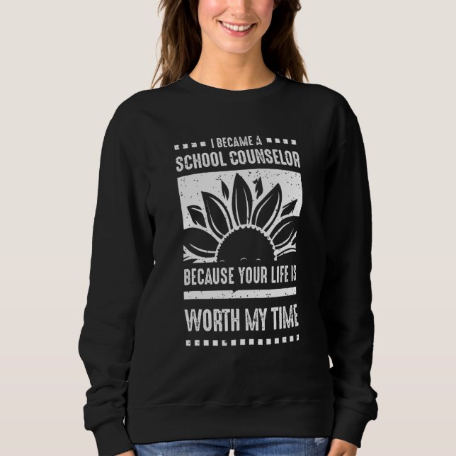 Sweatshirt Votre vie vaut mon temps Conseiller d'orientation  (Devant)