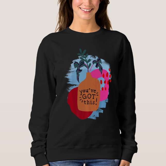 Sweatshirt Vous avez ce discours motivationnel et Abstrait (Devant)