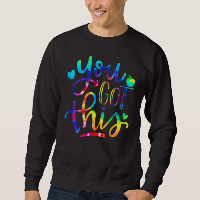 Sweatshirt Vous Avez Ce Jour De Test D'Étudiants Professeurs  (Devant)