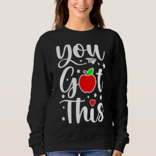 Sweatshirt Vous Avez Cette Journée De Test Étudiants Enseigna