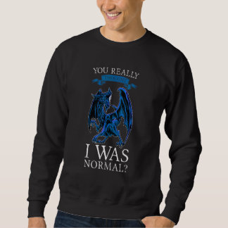 Sweatshirt Vous avez vraiment cru que j'étais Dragons grinche
