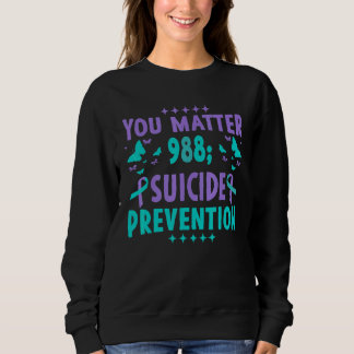 Sweatshirt Vous Comptez 988 Prévention du Suicide Ruban Arc-e