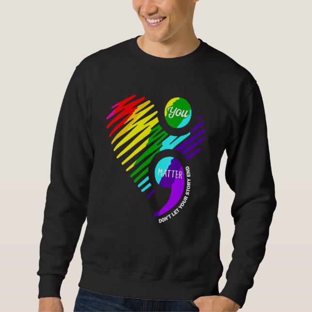 Sweatshirt Vous Comptez Semicolon Mois de Sensibilisation Men (Devant)