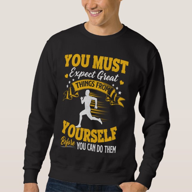 Sweatshirt Vous Devez Vous Attendre À De Bonnes Choses De Vot (Devant)