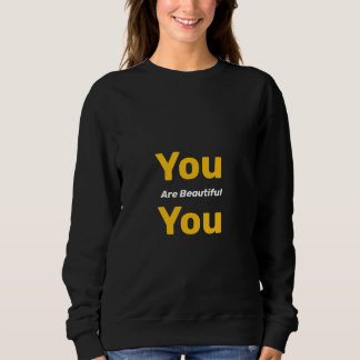 Sweatshirt Vous êtes belle