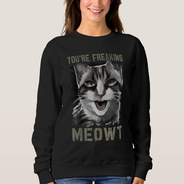Sweatshirt Vous êtes folle de chat drôle de dame chat fou pun (Devant)