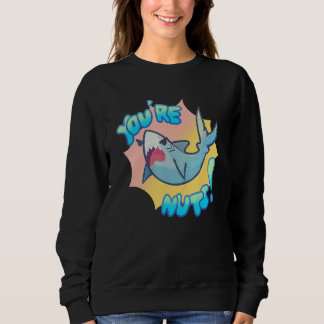 Sweatshirt Vous êtes fous   Requin mignon pour hommes femmes 