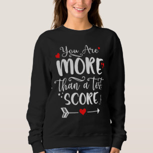 Sweatshirt Vous Êtes Plus Qu'Un Test Score Exam Enseignant Ro