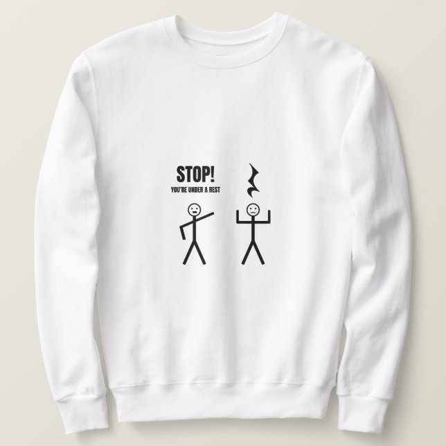 Sweatshirt Vous êtes sous le repos (Design devant)