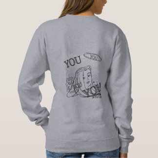 Sweatshirt Vous êtes tout