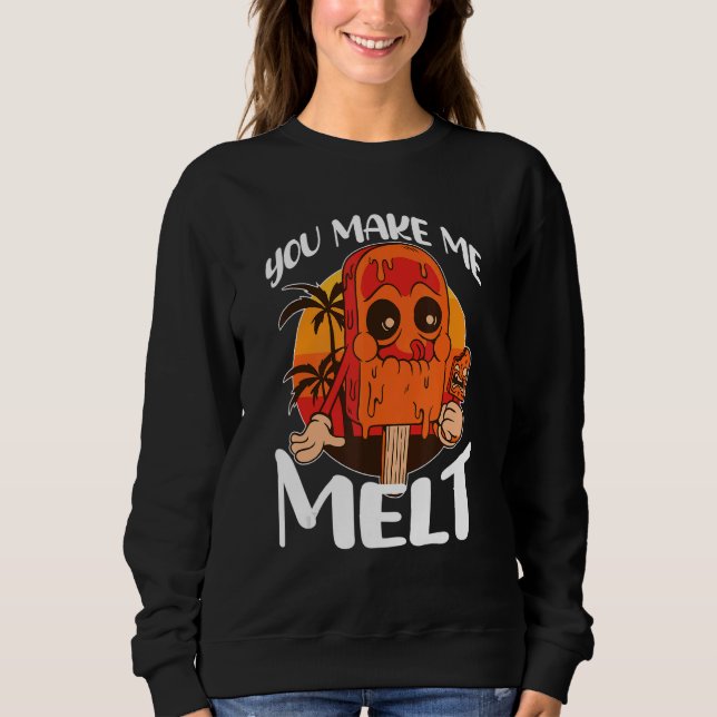 Sweatshirt Vous me faites fondre les sucettes glacées (Devant)