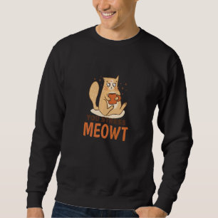 Sweatshirt Vous me stressez Miaou Chat Jeu de mots Graphique