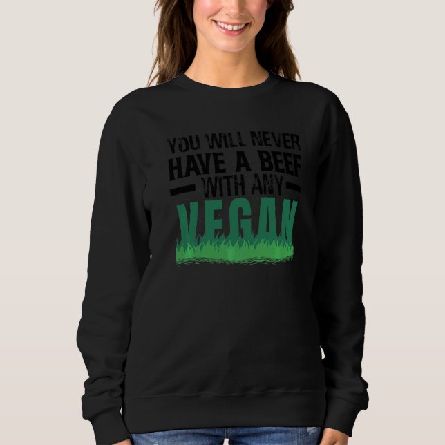 Sweatshirt Vous n'aurez jamais de boeuf avec des blagues vega (Devant)