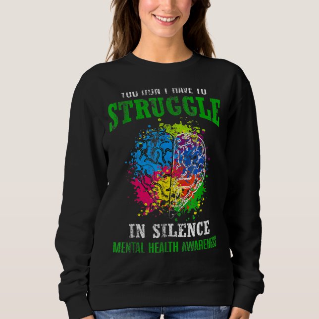 Sweatshirt Vous N'Avez Pas À Lutter Dans Le Silence Santé Men (Devant)