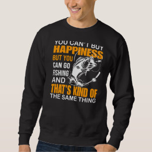 Sweatshirt Vous ne pouvez pas acheter le bonheur mais vous po