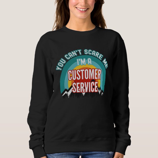 Sweatshirt Vous ne pouvez pas m'effrayer, je suis un représen (Devant)
