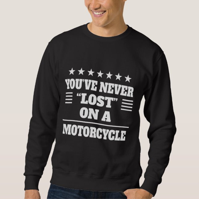 Sweatshirt Vous n'êtes jamais perdue sur une moto Sassy Sarca (Devant)