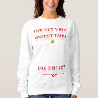 Sweatshirt VOUS PARIEZ VOTRE DOUCE DOUCE JE SUIS POLONAIS T-s