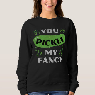 Sweatshirt Vous Pickle Mon Fantaisie Pickle Pickle Pun Détres