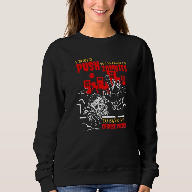 Sweatshirt Vous pousser dans les zombies pour sauver le Chine (Devant)